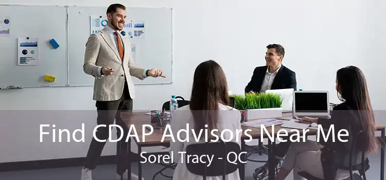 Find CDAP Advisors Near Me Sorel Tracy - QC